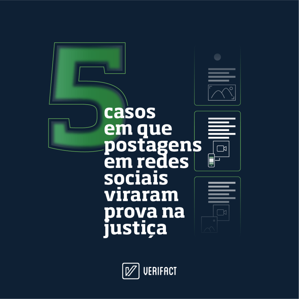 5 casos em que postagens em redes sociais viraram prova na justiça